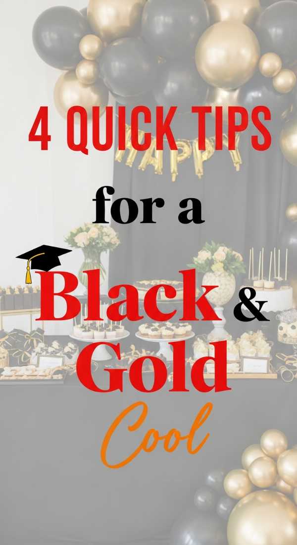 4 Quick Tips For A Black And Gold Graduation 6a0577addba62