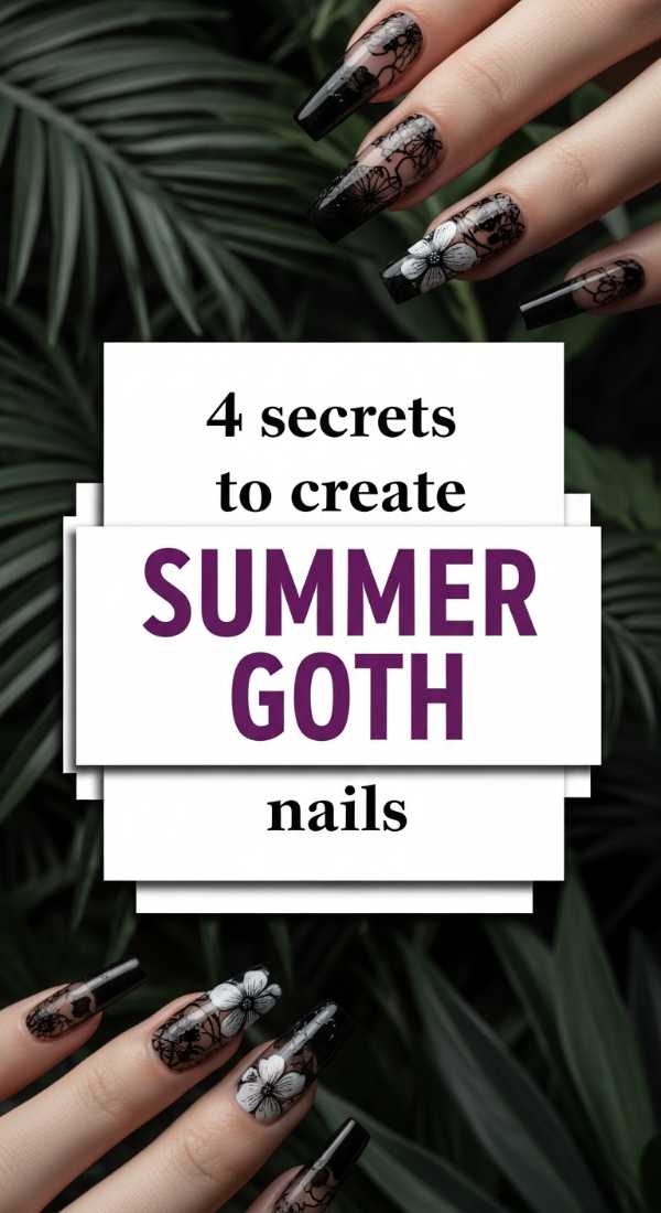 4 Secrets To Create Summer Goth Nails 6a059c9785a7e