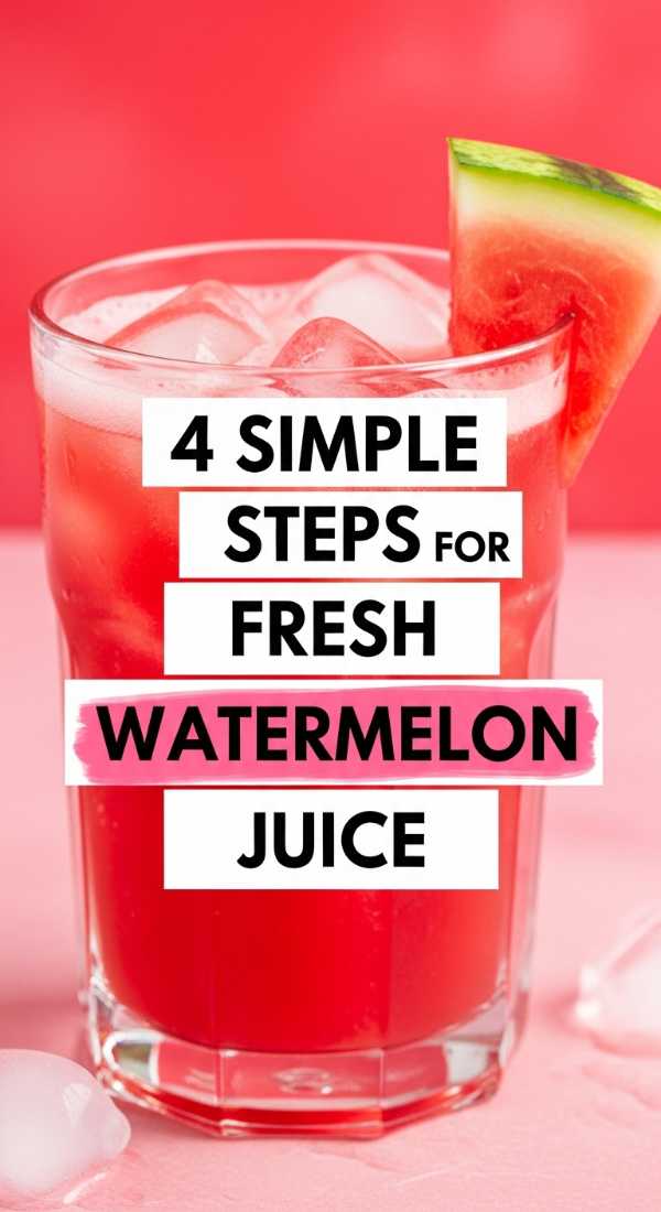 4 Simple Steps For Fresh Watermelon Juice 69fc1759eb4ef