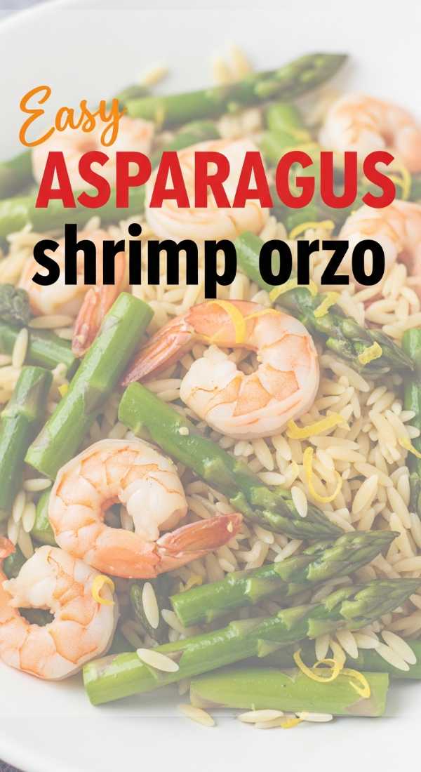 4 Simple Steps To Asparagus And Lemon Shrimp Orzo 69f860b59b459