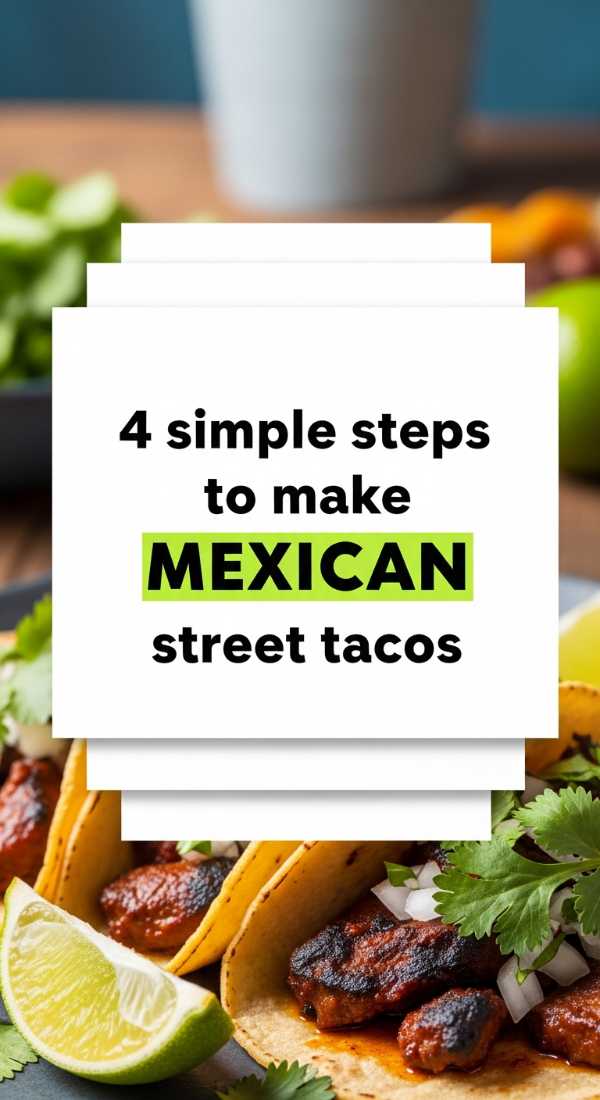 4 Simple Steps To Make Mexican Street Tacos 69fc1907a7179