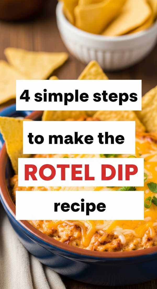 4 Simple Steps To Make The Rotel Dip Recipe 6a10d074ab70b