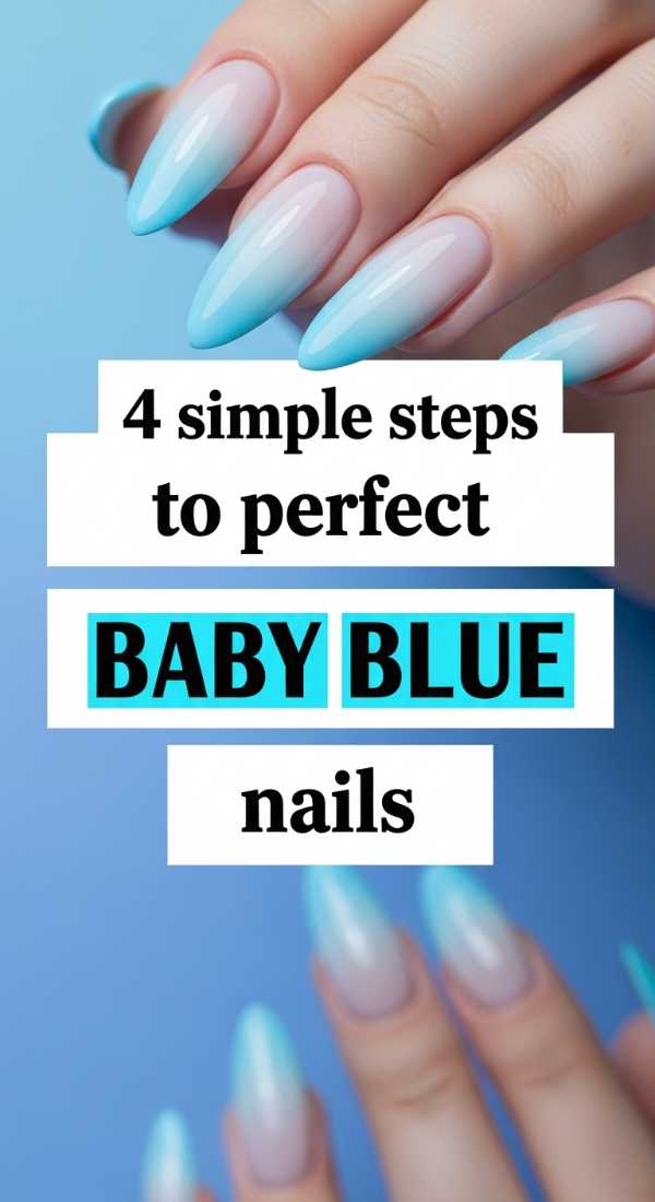 4 Simple Steps To Perfect Baby Blue Nails 69fc7e576b98f