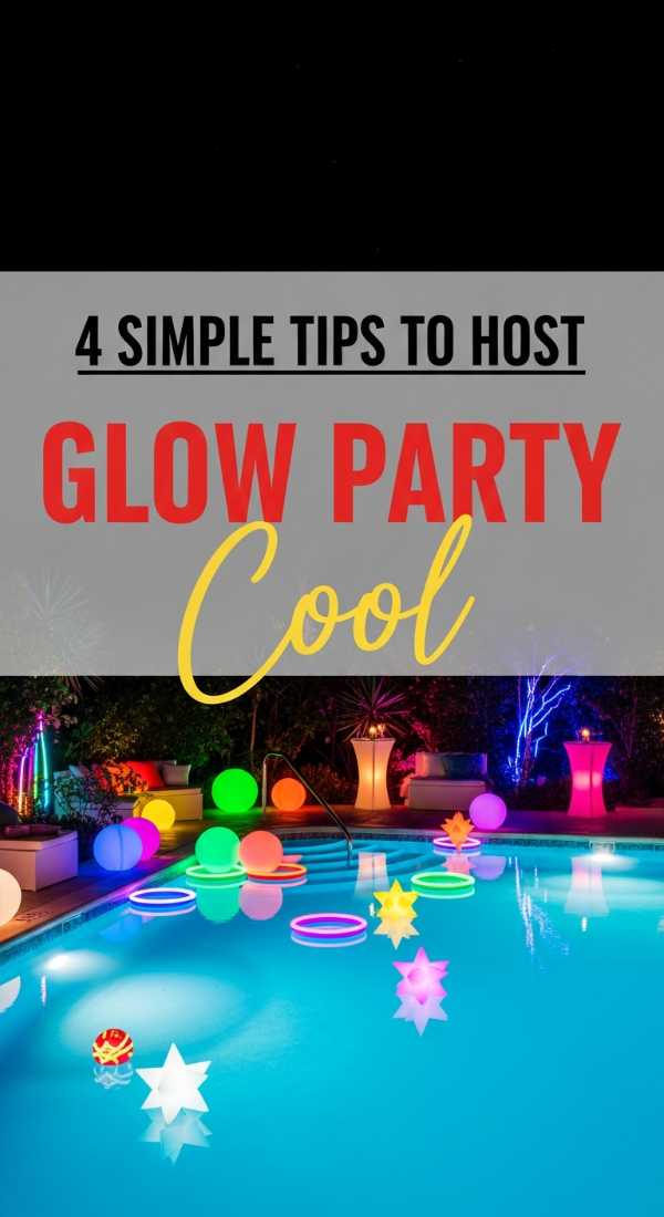 4 Simple Tips To Host A Glow In The Dark Pool Party 6a0572ade8bd1