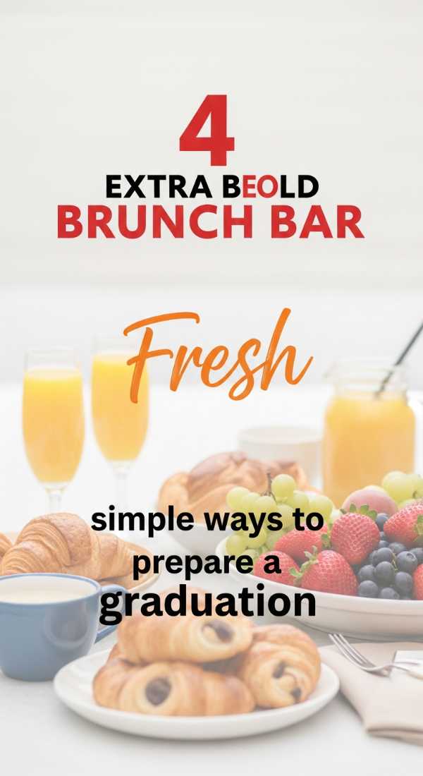 The Grad Party Playbook: Stunning Decor & Stress-Free Planning Tips 4 Simple Ways To Prepare A Graduation Brunch Bar 6a002e3b1db5b