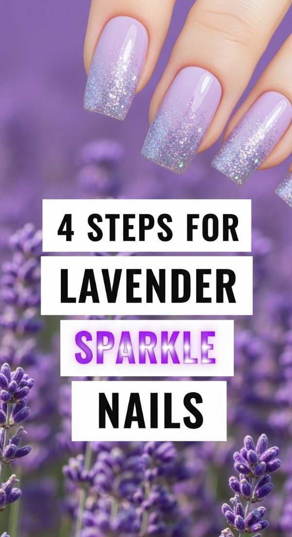 Future Polish: Your Guide to the Biggest 2026 Spring & Summer Nail Trends 4 Steps For Lavender Sparkle Nails 69ff5a9fdd703