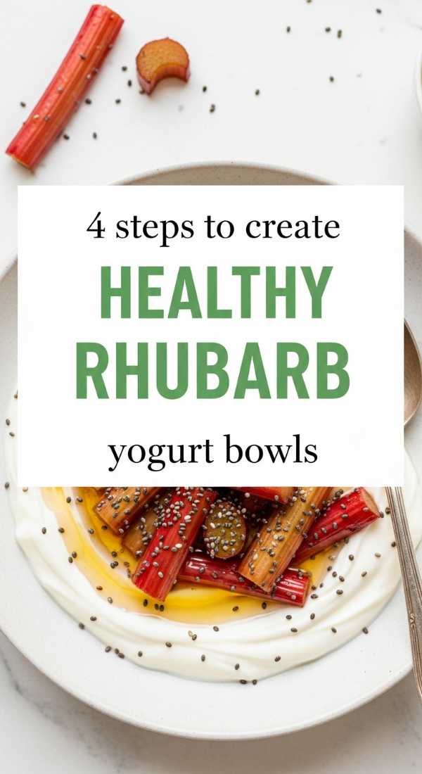 4 Steps To Create Healthy Rhubarb Yogurt Bowls 6a017db2039a7