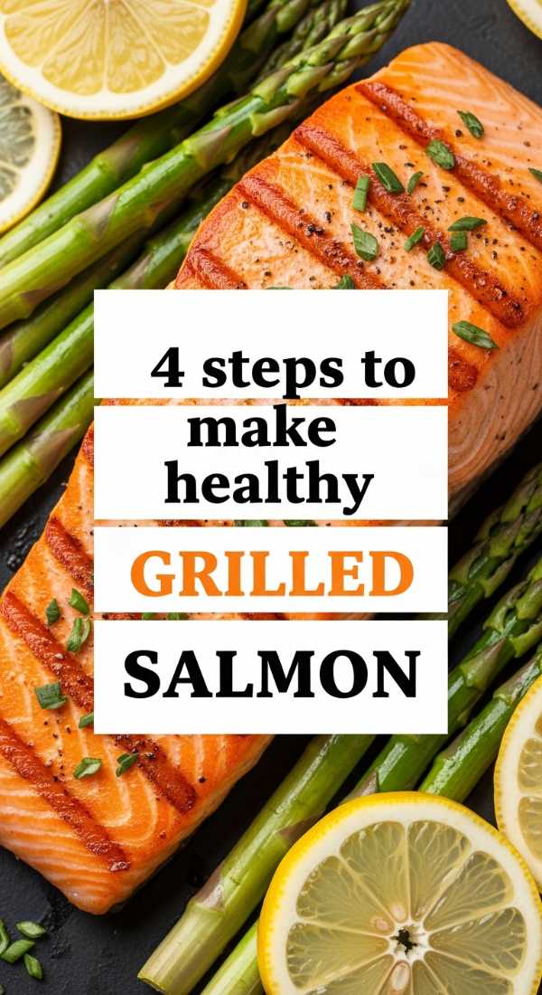 4 Steps To Make Healthy Grilled Salmon 69fd8ab2aa46d