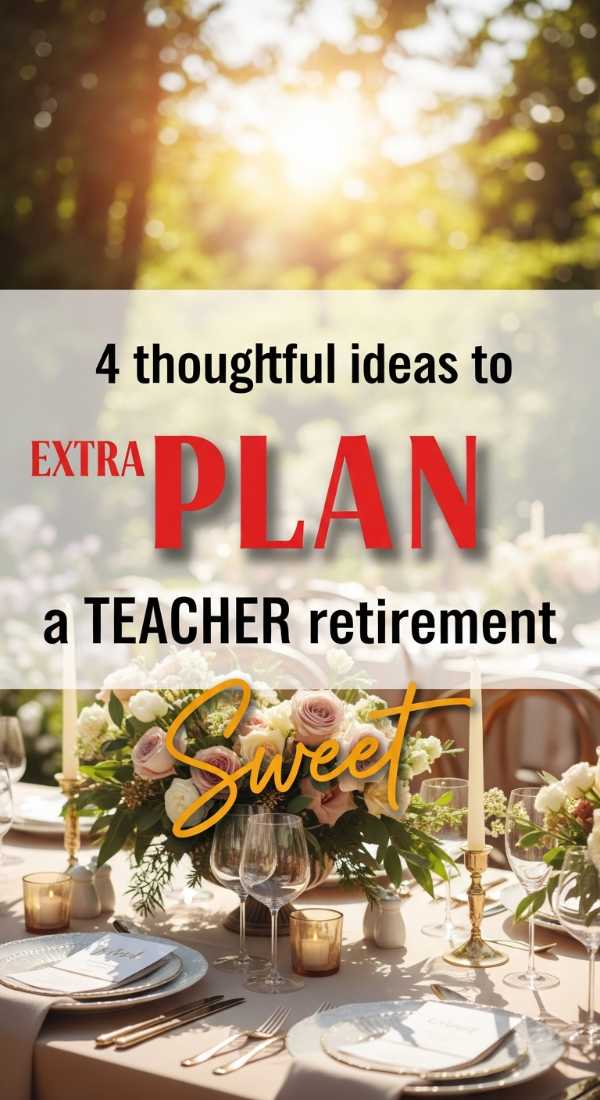 4 Thoughtful Ideas To Plan A Teacher Retirement Party 6a0db3eb5e146