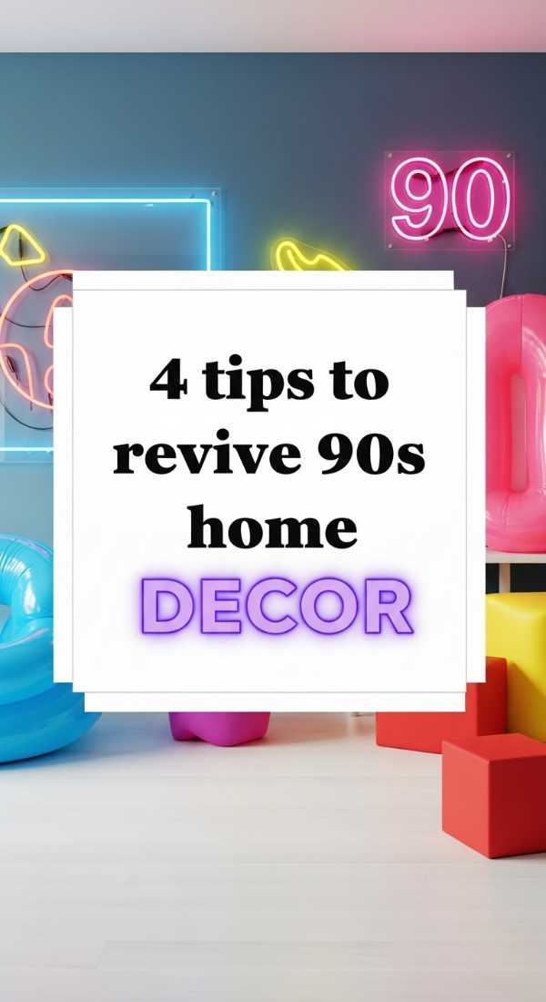 4 Tips To Revive 90s Home Decor 69f4858a13e69