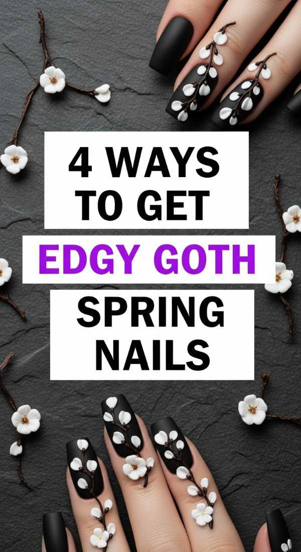 4 Ways To Get Edgy Goth Spring Nails 6a033a0fb1b1b