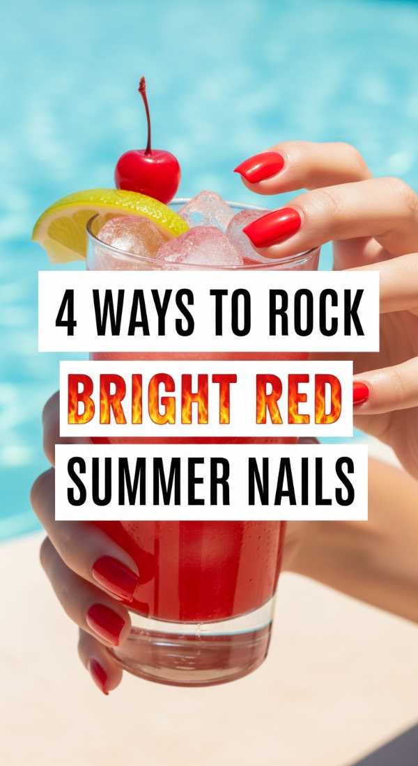 4 Ways To Rock Bright Red Summer Nails 6a059cb1ba50c