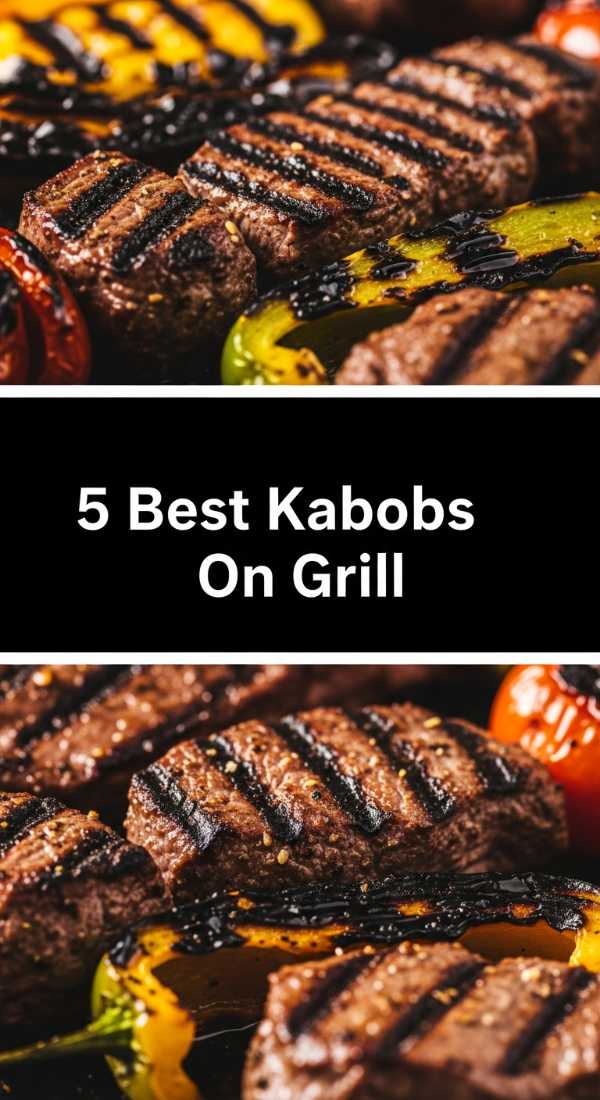 5 Best Kabobs On Grill Master Your Bbq 6a0311b02e6a2
