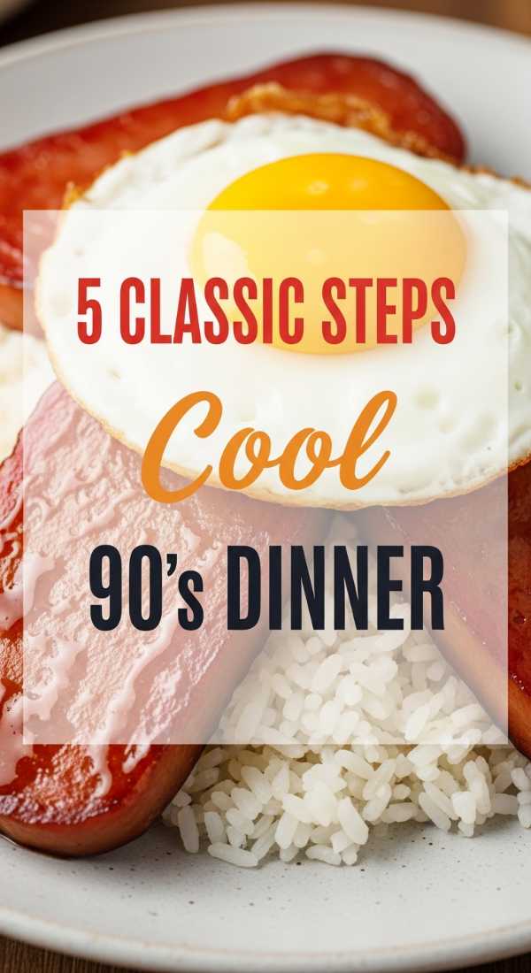 5 Classic Steps For 90s Spam Dinner 6a149b1f6b81a