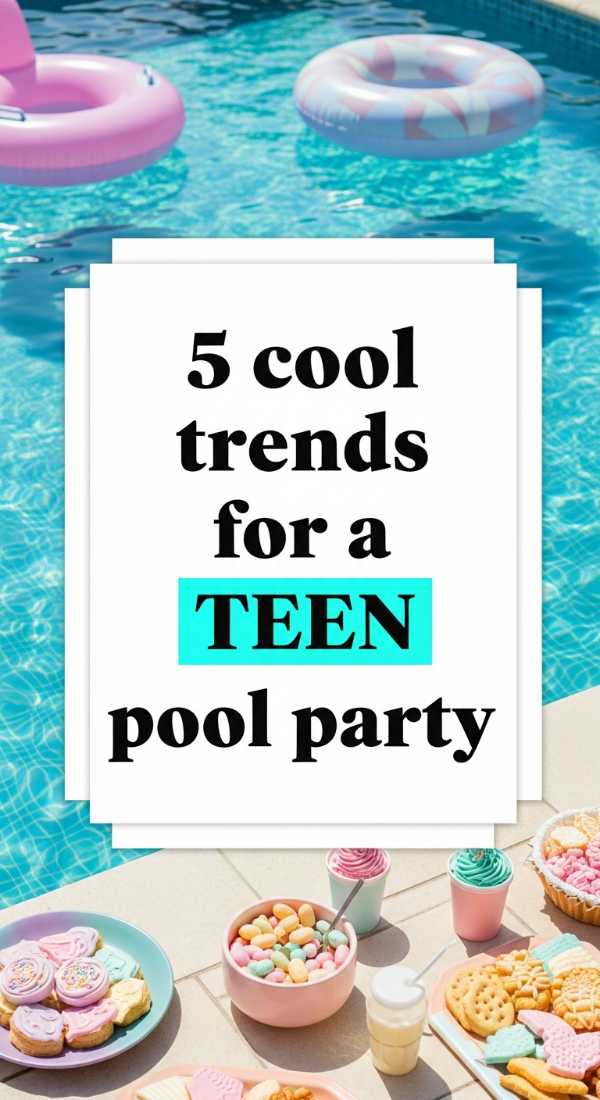 5 Cool Trends For A Teen Pool Party 6a0de9a11fe34
