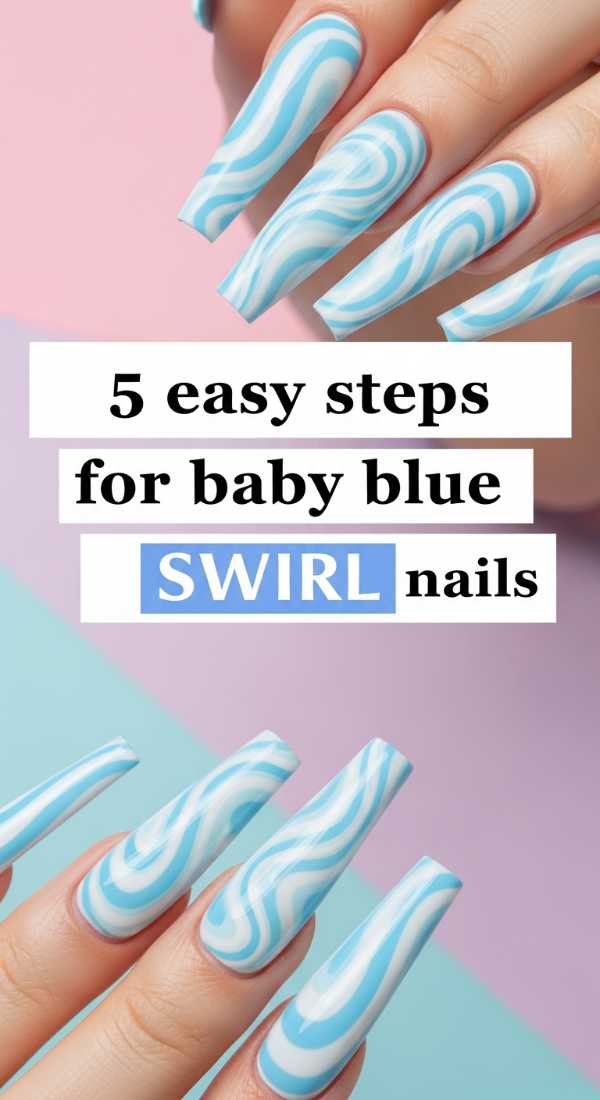 From Cobalt to Cream: The Ultimate Blue and White Nail Art Guide 5 Easy Steps For Baby Blue Swirl Nails 69fc7e59169f3