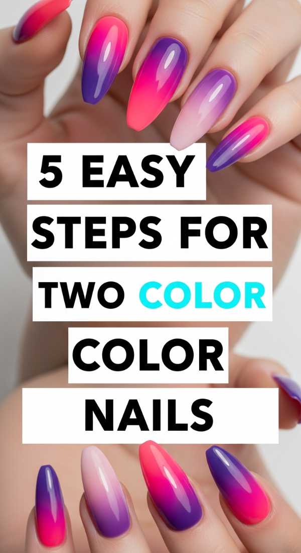 5 Easy Steps For Two Color Nails 6a0f1130d5218