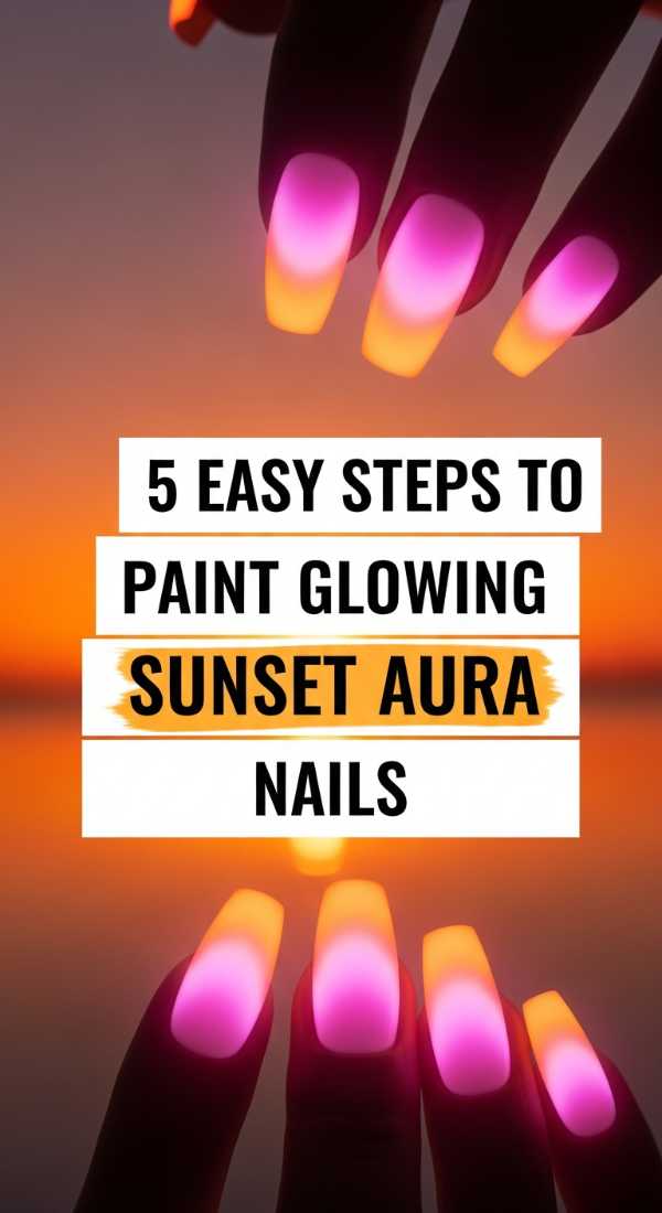 5 Easy Steps To Paint Glowing Sunset Aura Nails 6a05989933465