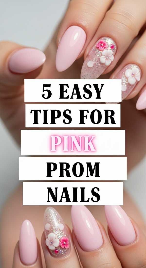 From Chrome to 3D: Your Complete 2026 Nail Art Encyclopedia 5 Easy Tips For Pink Prom Nails 69ff5968a2045