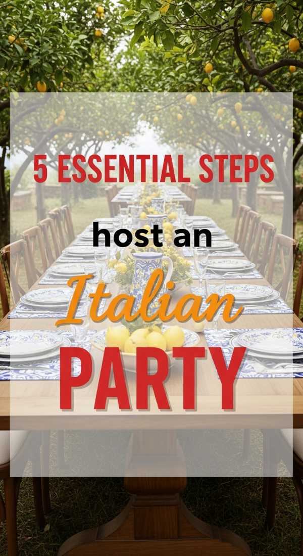 5 Essential Steps To Host An Italian Summer Party 6a0d9eb9e3cb5