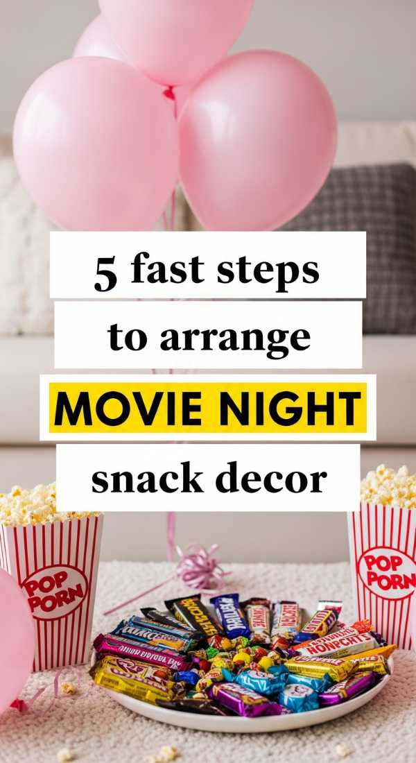 10 DIY Party Decor Hacks to Transform Your Space on a Budget 5 Fast Steps To Arrange Movie Night Snack Decor 6a0deee29b70c