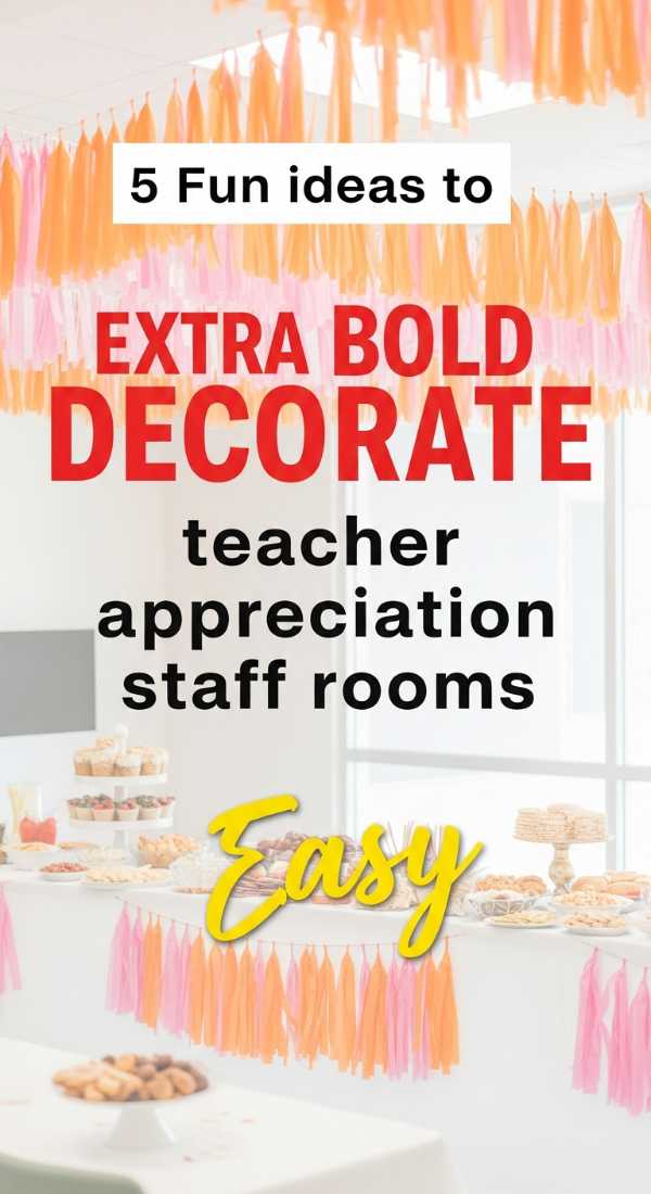 5 Fun Ideas To Decorate Teacher Appreciation Staff Rooms 6a0dc14aaf20d