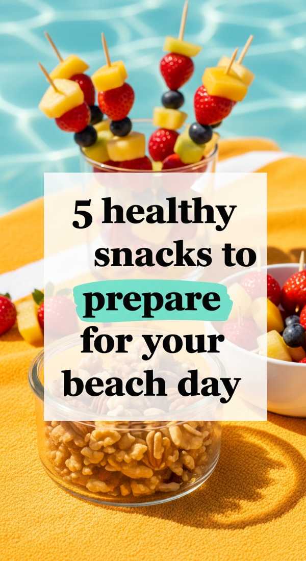 5 Healthy Snacks To Prepare For Your Beach Day 6a10938f93b6d