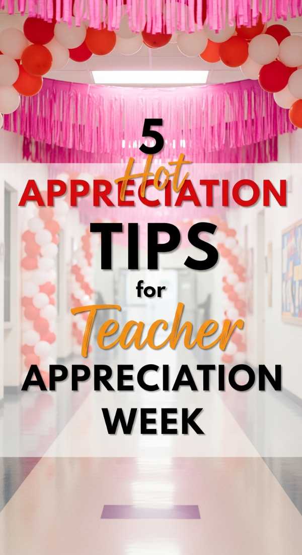 5 Hot Tips For Teacher Appreciation Week 6a0dbfcd86c90
