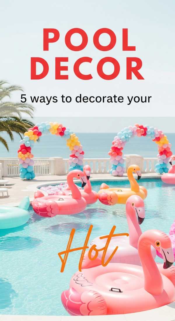 Garden Party Perfection: The Ultimate Roadmap to Hosting Under the Stars 5 Hot Ways To Decorate Your Pool Area 6a157cb3a0033