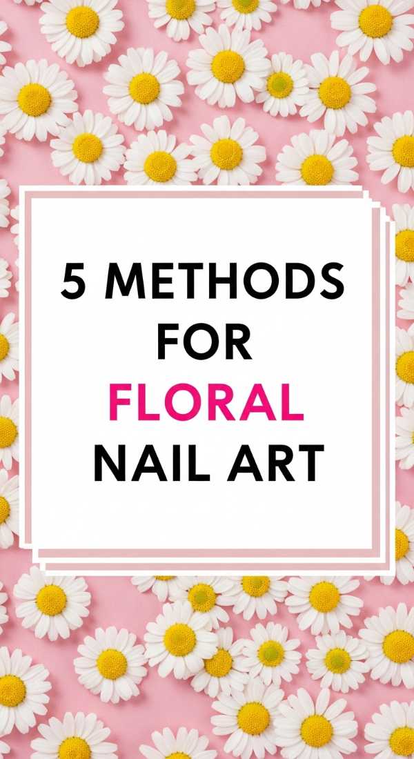 5 Methods For Floral Nail Art 69fb975a230bd