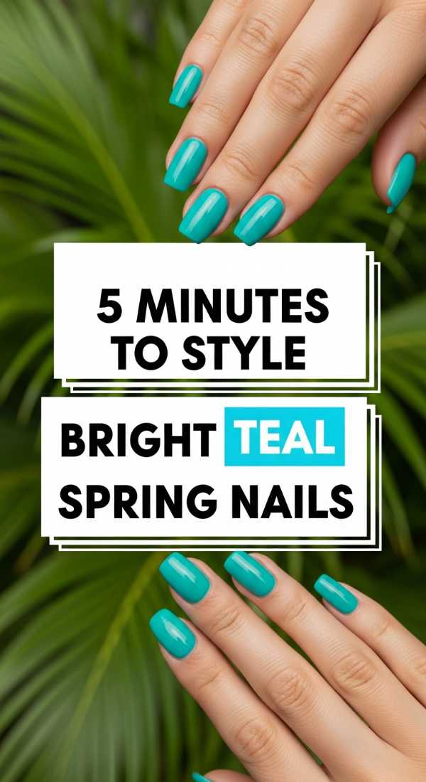 5 Minutes To Style Bright Teal Spring Nails 6a033a0f59b35