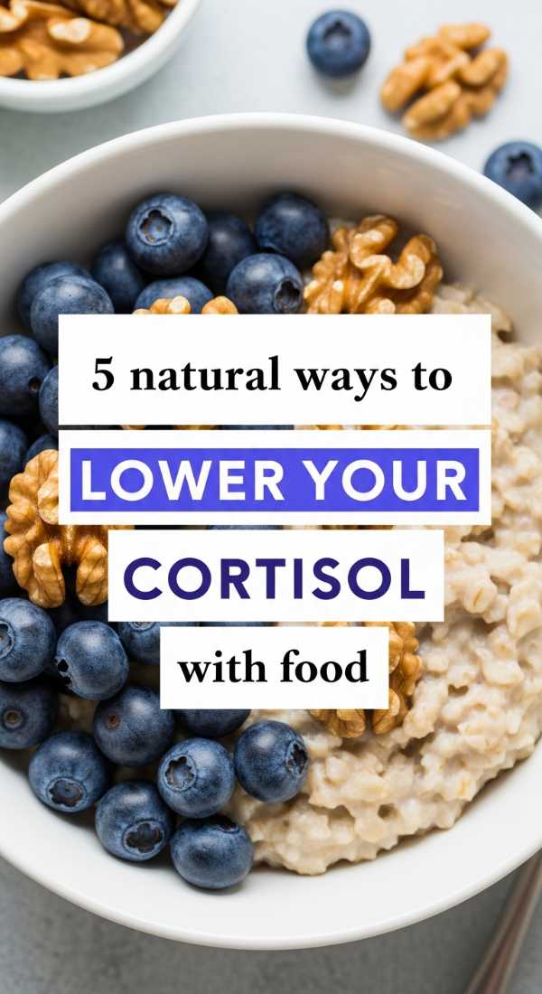 5 Natural Ways To Lower Your Cortisol With Food 69f44752ca570