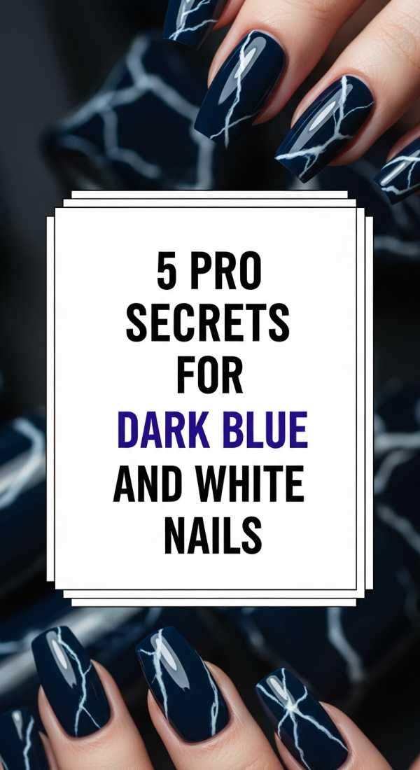 5 Pro Secrets For Dark Blue And White Nails 69fc7f6eda4ad