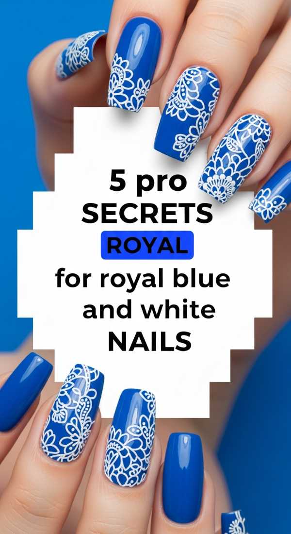 5 Pro Secrets For Royal Blue And White Nails 69f4c32689a7e