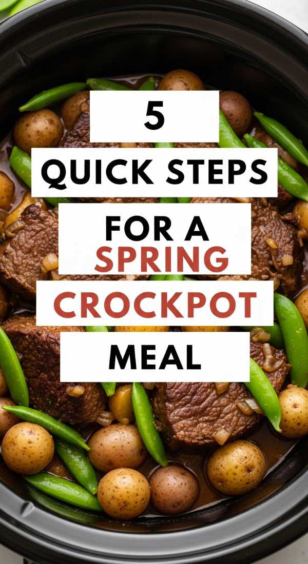 5 Quick Steps For A Spring Crockpot Meal 69f47c767fb42