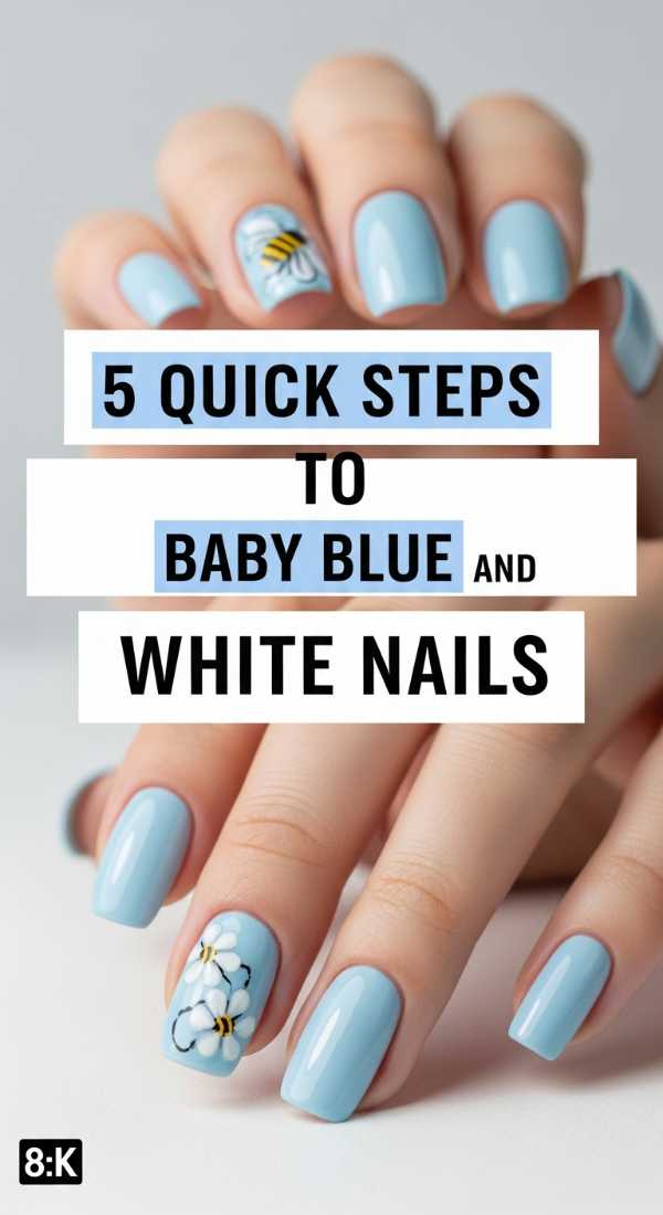 5 Quick Steps To Baby Blue And White Nails 6a0059d681e90