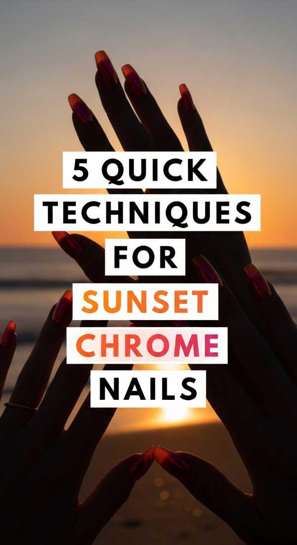5 Quick Techniques For Sunset Chrome Nails 6a05a51c107f4