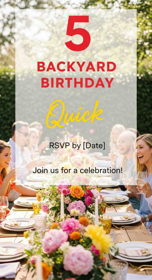5 Quick Ways To Plan Backyard Birthday Parties 69f86c6147490