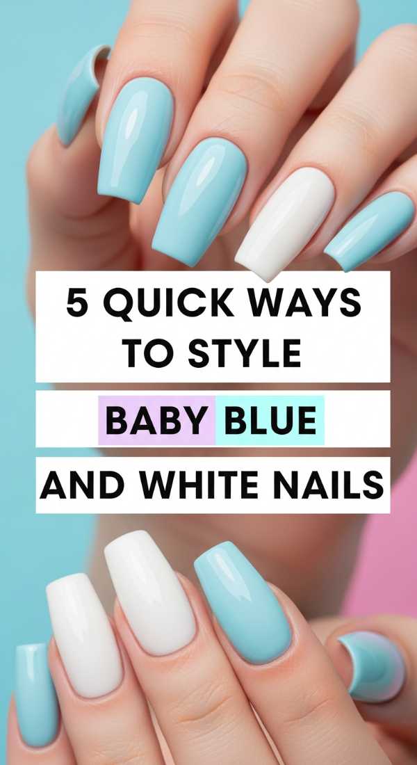 5 Quick Ways To Style Baby Blue And White Nails 69f4c3225b267