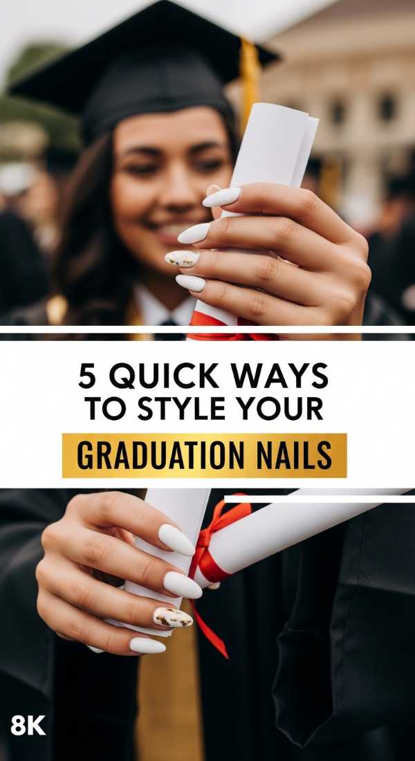 Class of 2026: 10 Nail Trends to Rock from Graduation to Summer Break 5 Quick Ways To Style Your Graduation Nails 6a0597d690d5c