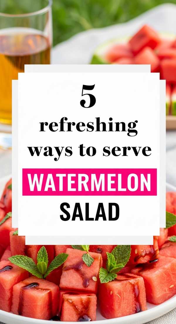 5 Refreshing Ways To Serve Watermelon Salad 6a00162489092
