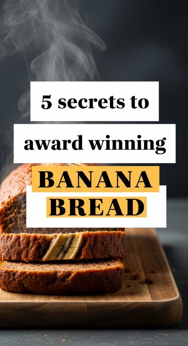 5 Secrets To Award Winning Banana Bread 6a070ce0eaadd