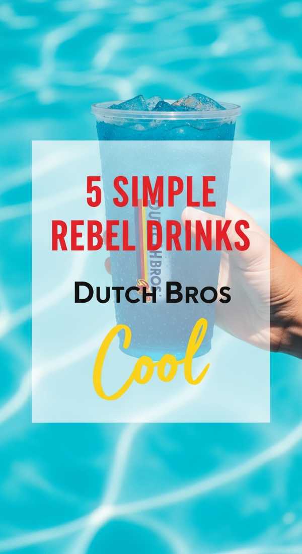 5 Simple Hacks For Dutch Bros Rebel Drinks 69f4514e9a702