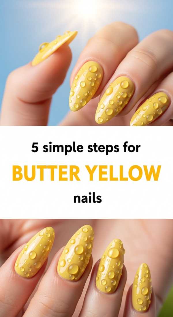 5 Simple Steps For Butter Yellow Nails 69ff59629d0a0