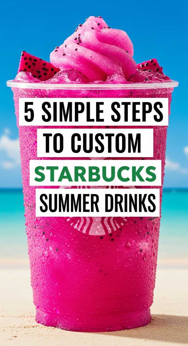 Chilled to Perfection: 10 Refreshing Sips for a Hot Summer 5 Simple Steps To Custom Starbucks Summer Drinks 6a1442131be3a