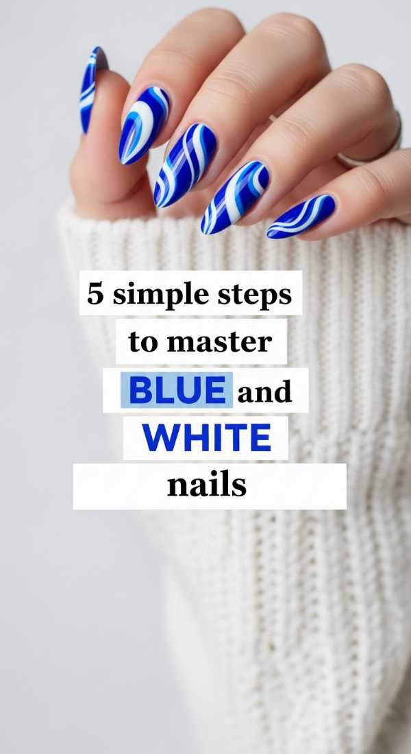 5 Simple Steps To Master Blue And White Nails 69fc7f5cae07c