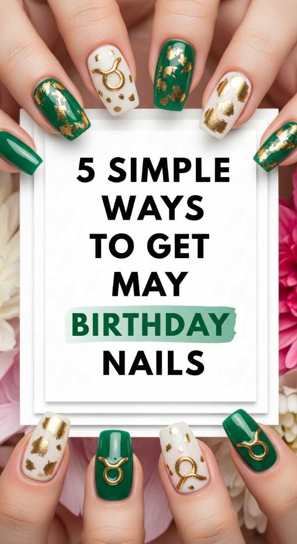5 Simple Ways To Get May Birthday Nails 6a0597bc9fbe0