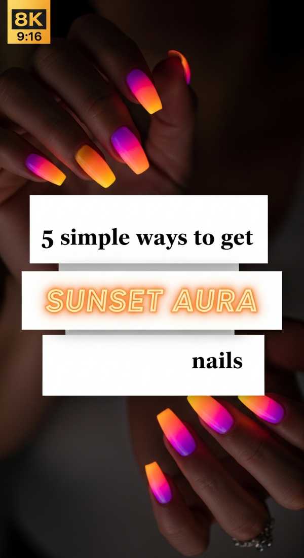 5 Simple Ways To Get Sunset Aura Nails 6a0595c9b761b