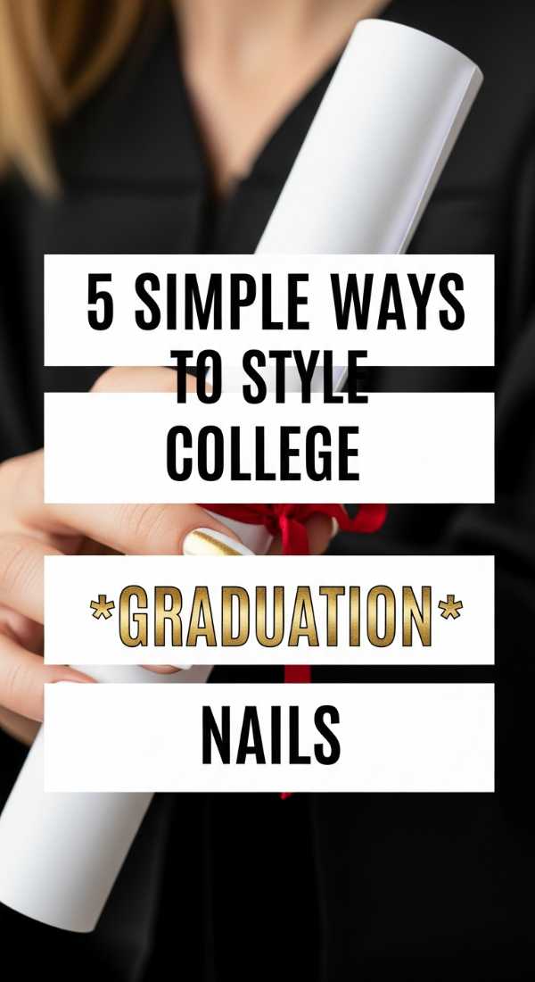 2026 Nail Forecast: The Ultimate Guide to Next-Gen Mani Styles 5 Simple Ways To Style College Graduation Nails 6a0598b9cd20b