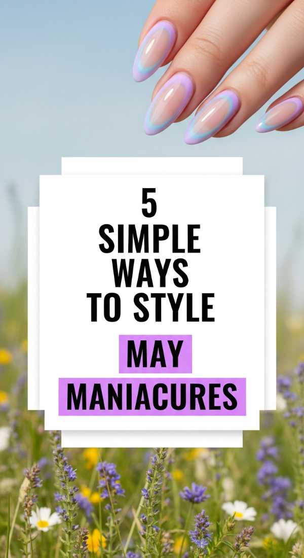 5 Simple Ways To Style May Manicures 6a0f1154880bd